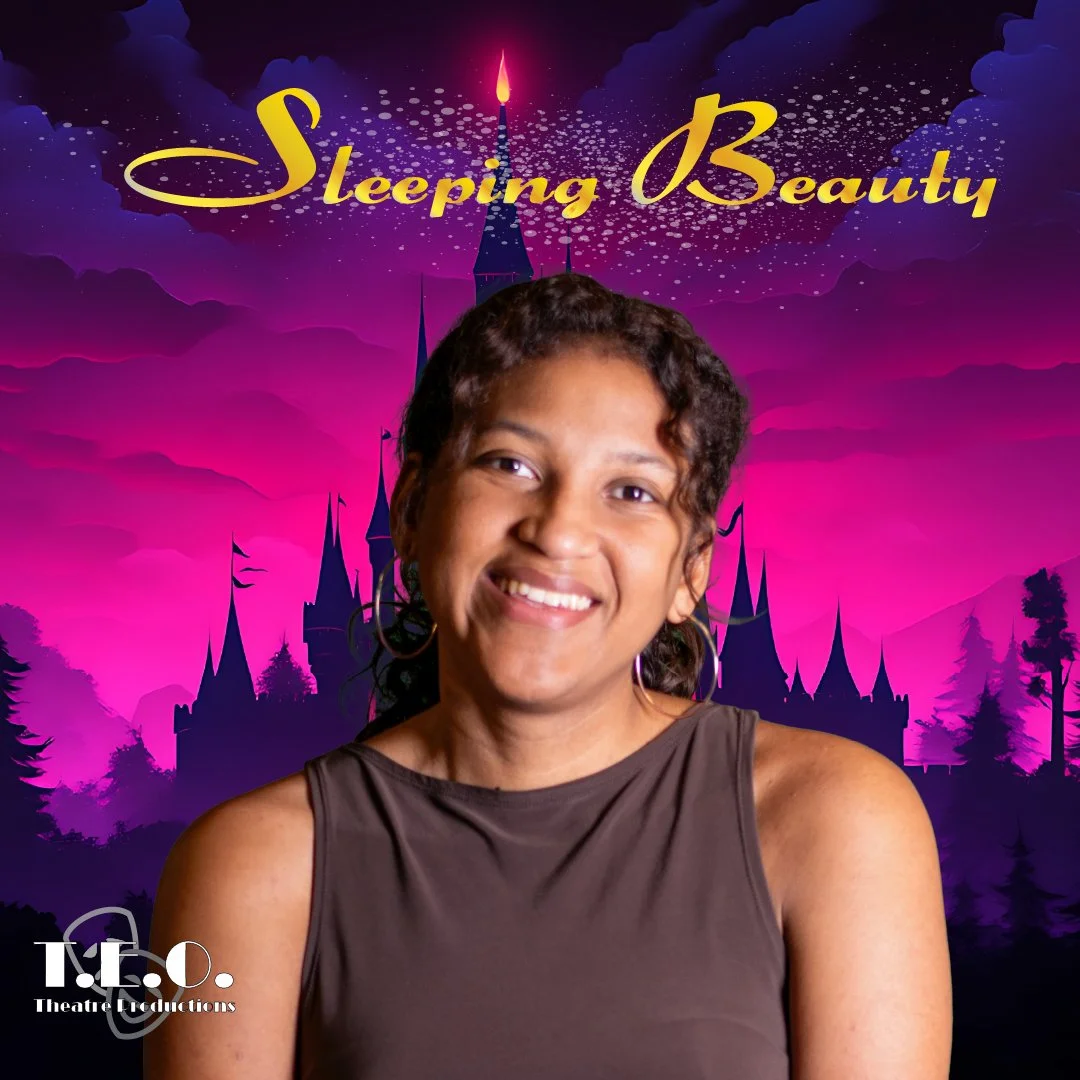 Poster of the show "Sleeping Beauty" featuring a smiling woman with dark, curly hair, wearing a sleeveless top, with a pink and purple castle scene background and the logo "T.E.O. Theatre Productions" in the bottom left corner.