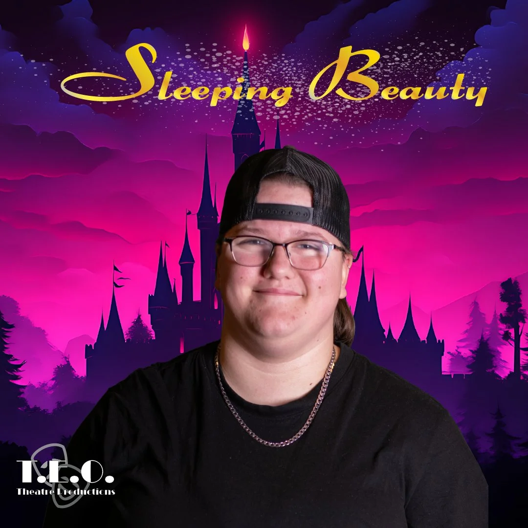A person wearing glasses and a black baseball cap, smiling with a cartoon castle background that is purple and pink. The text 'Sleeping Beauty' appears at the top, with a smaller logo 'T.E.O. Theatre Productions' at the bottom left.