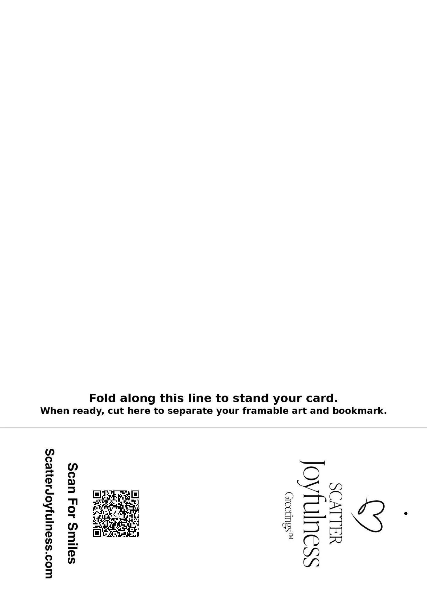 Back of a Scatter Joyfulness 5 × 7 Micro-Art Greeting Card with message space, fold-and-cut instructions, detachable bookmark section, logo, and QR code.
