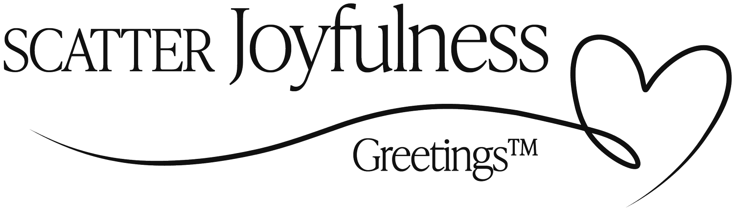 Scatter Joyfulness Greetings