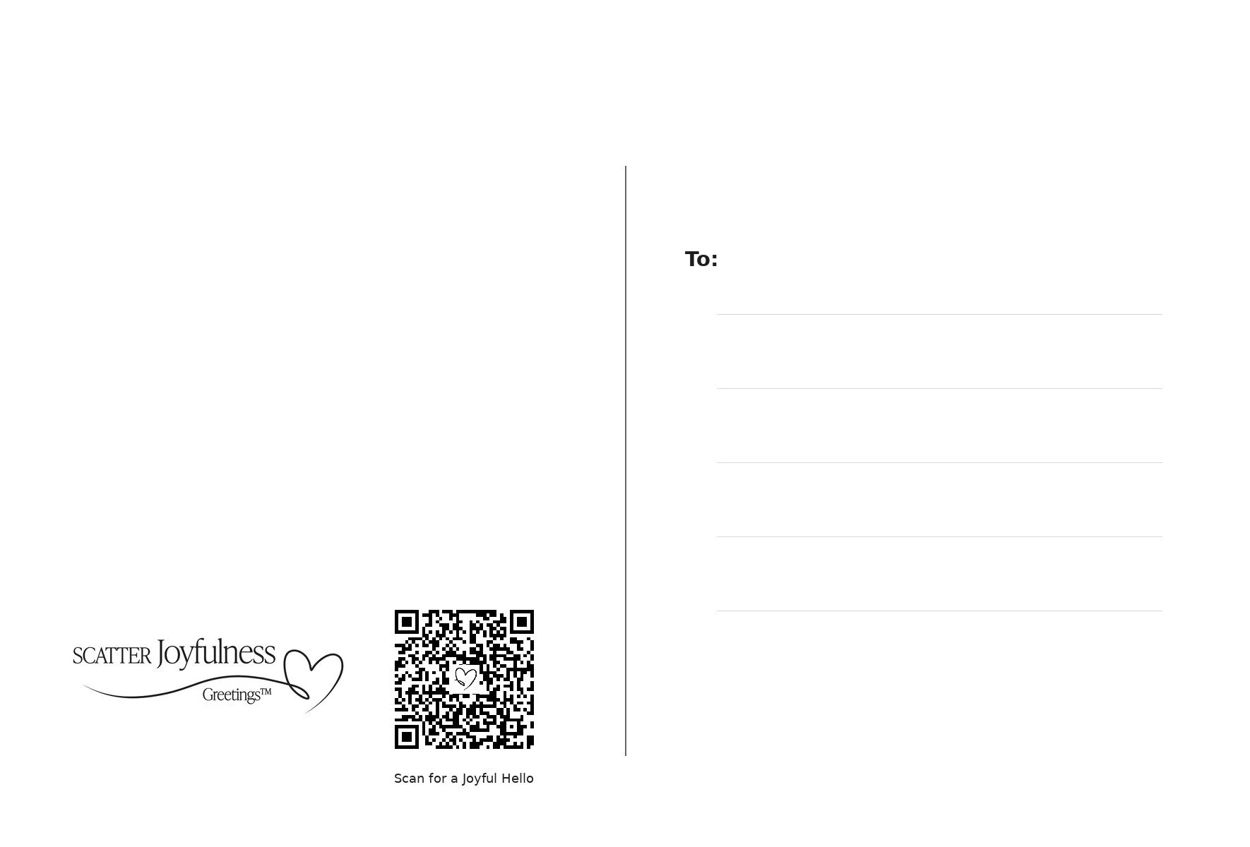 Scatter Joyfulness Greetings postcard back with blank message space, five recipient address lines, logo, and “Scan for a Joyful Hello” QR code.