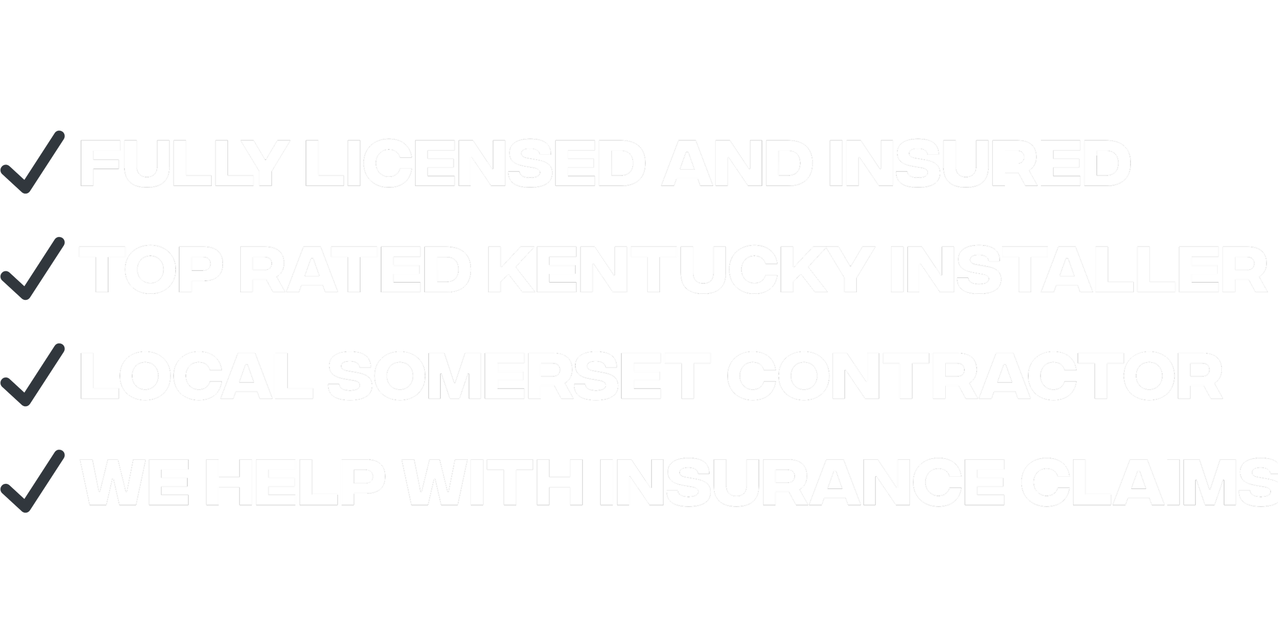 List of business qualifications and services with checkmarks: Fully licensed and insured, Top rated Kentucky installer, Local Somerset contractor, We help with insurance claims.