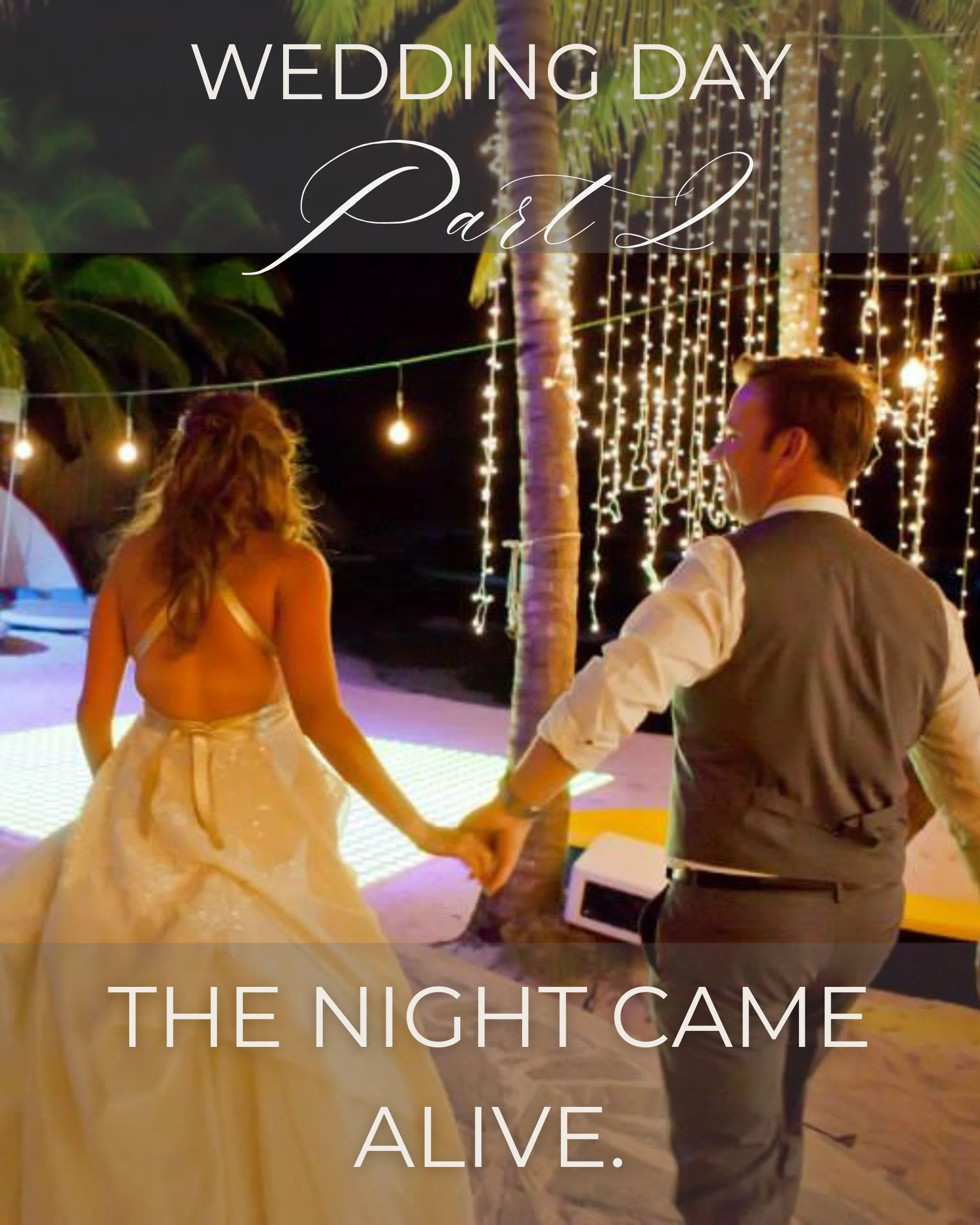 Wedding Day - Part 2