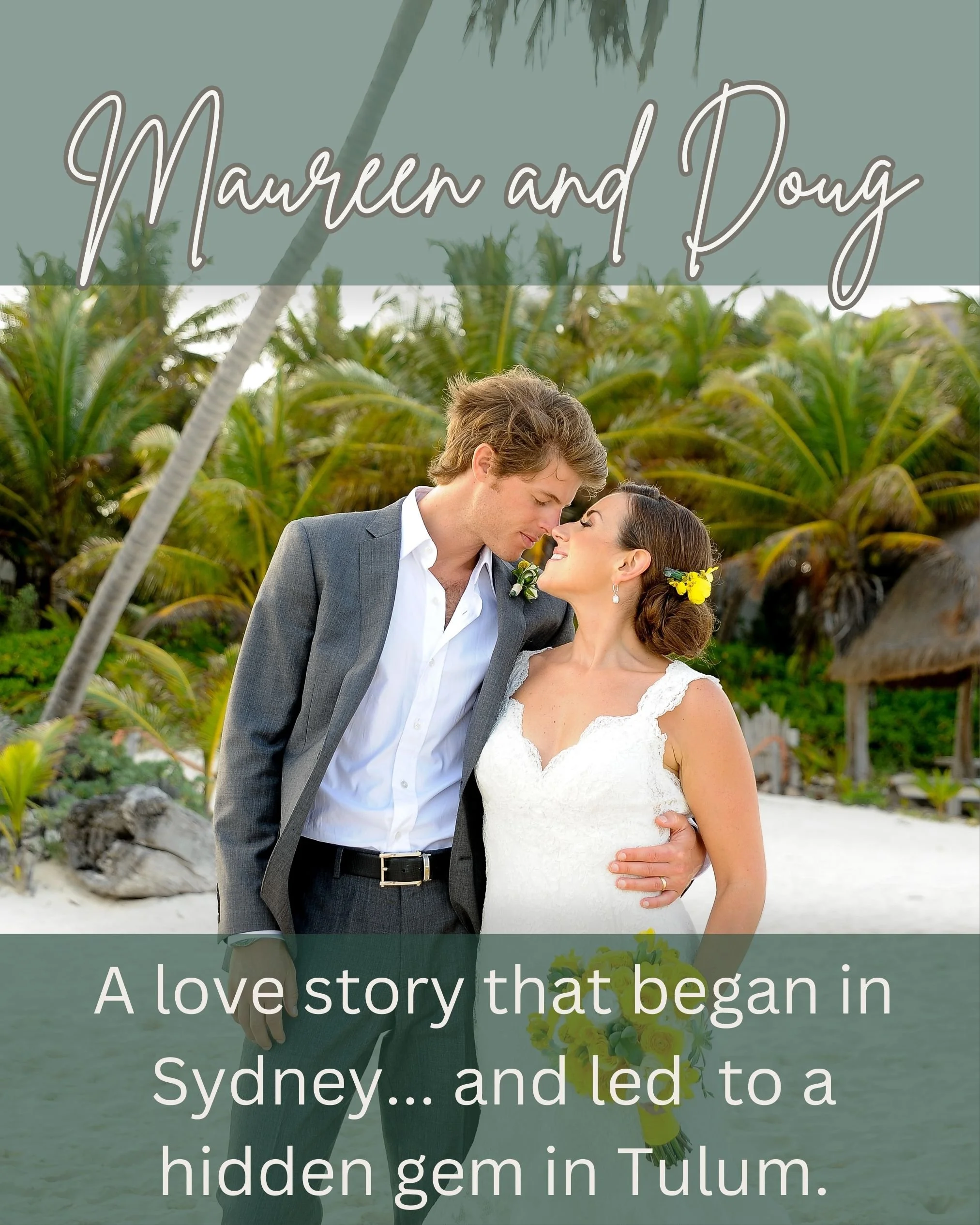 Maureen and Doug - A Love Story Across Continents
