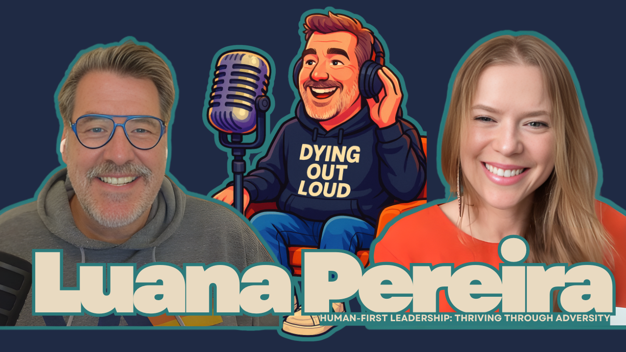 Human-First Leadership: Thriving Through Adversity with Luana Pereira