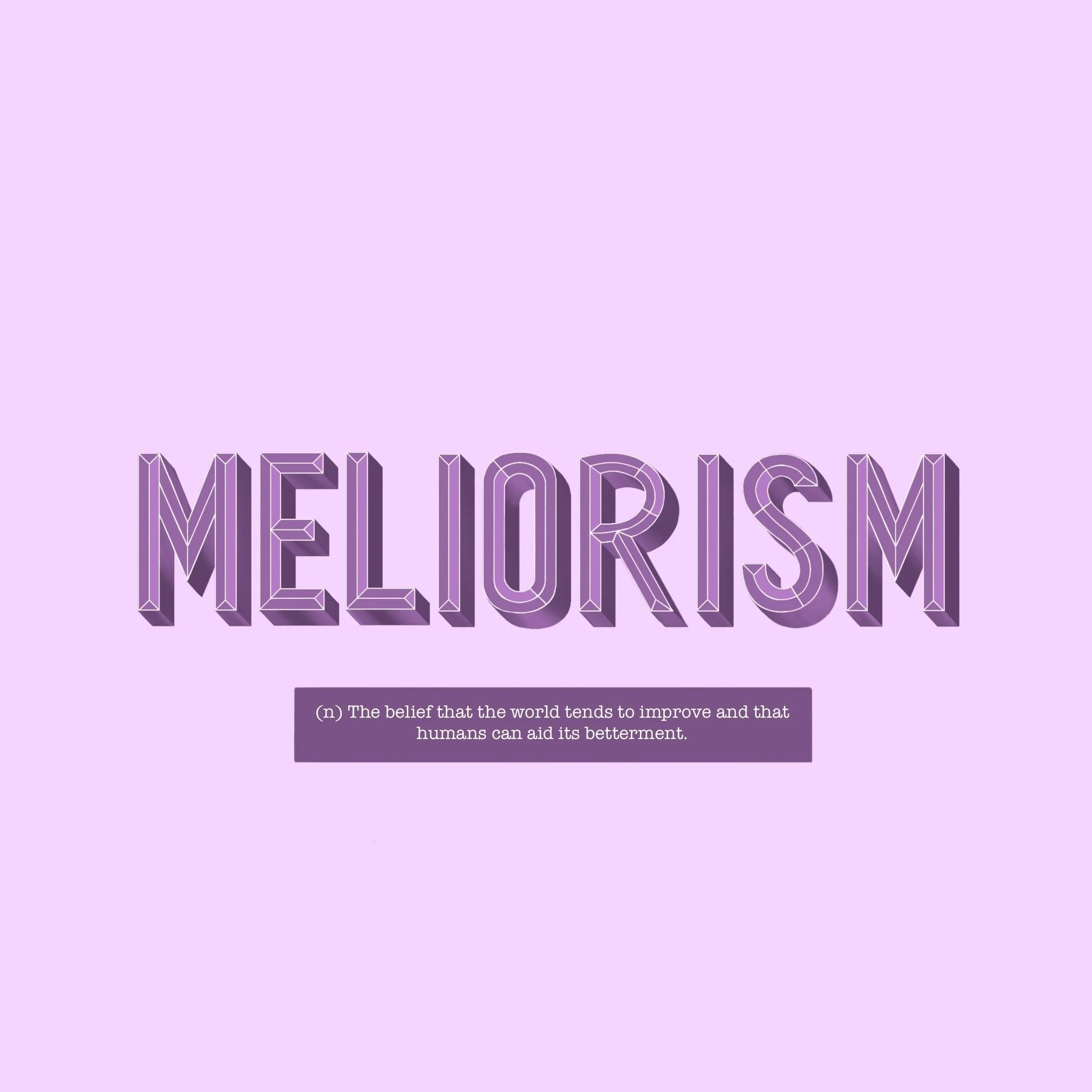 meliorism_lettering.JPG