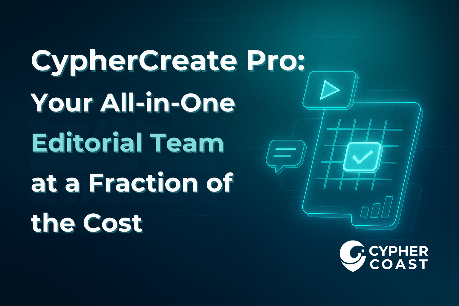 CypherCreate Pro: Multi-Channel Content Systems for Growth-Stage Businesses