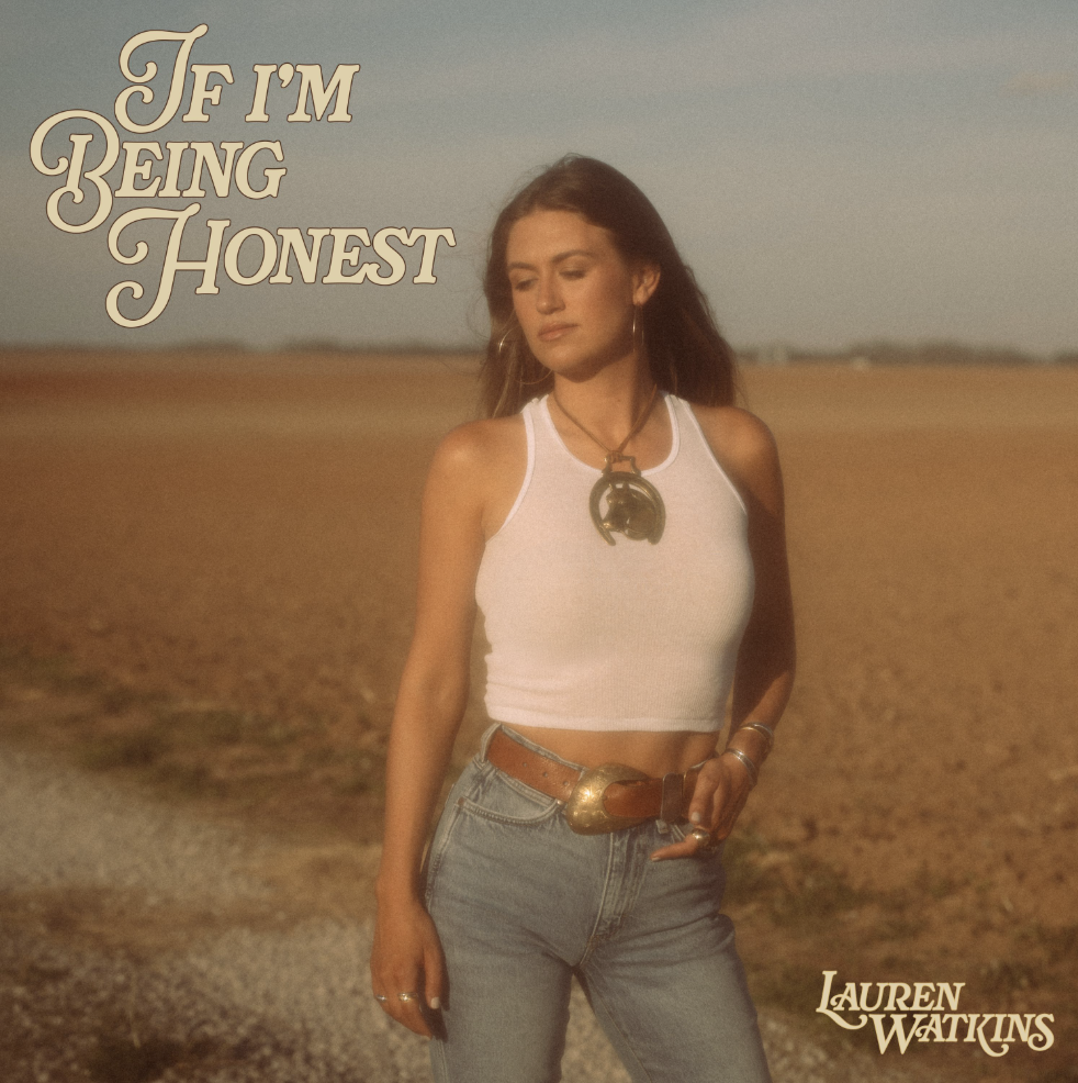 LAUREN WATKINS TELLS IT LIKE IT IS ON NEXT ALBUM, IF I’M BEING HONEST, OUT SEPT. 25