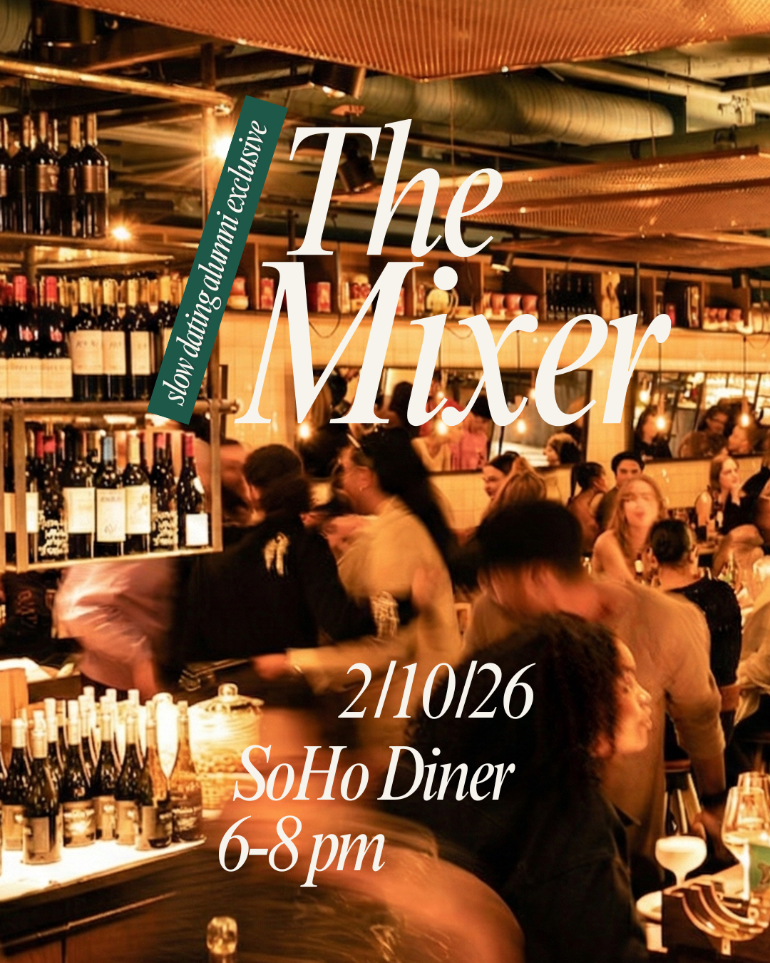 The Slllo Mixer | Exclusive to Slow Dating Alumni & Friends