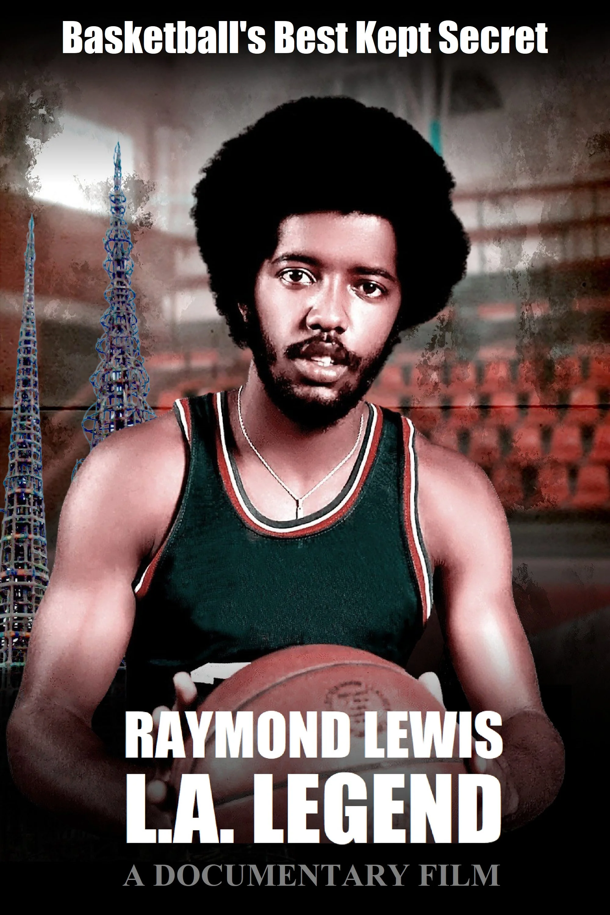 Raymond Lewis - L.A. Legend POSTER.jpg