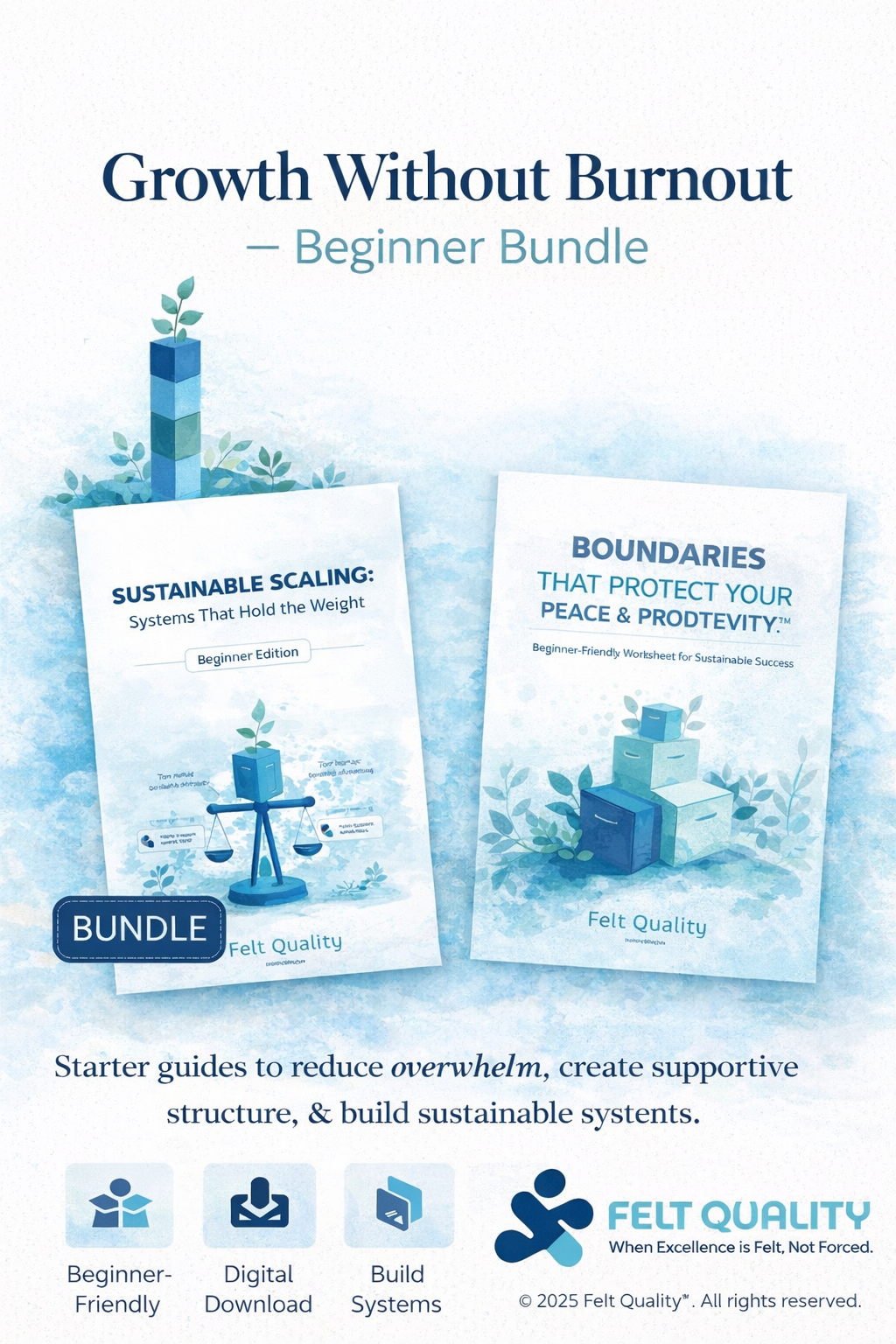 GROWTH WITHOUT BURNOUT BUNDLE (BEGINNERS)