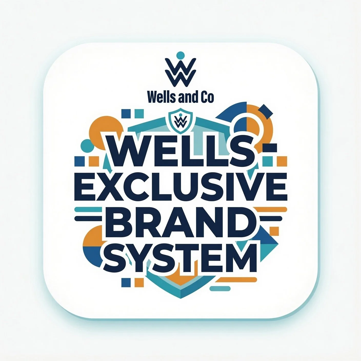 Wells Exclusive Brand System