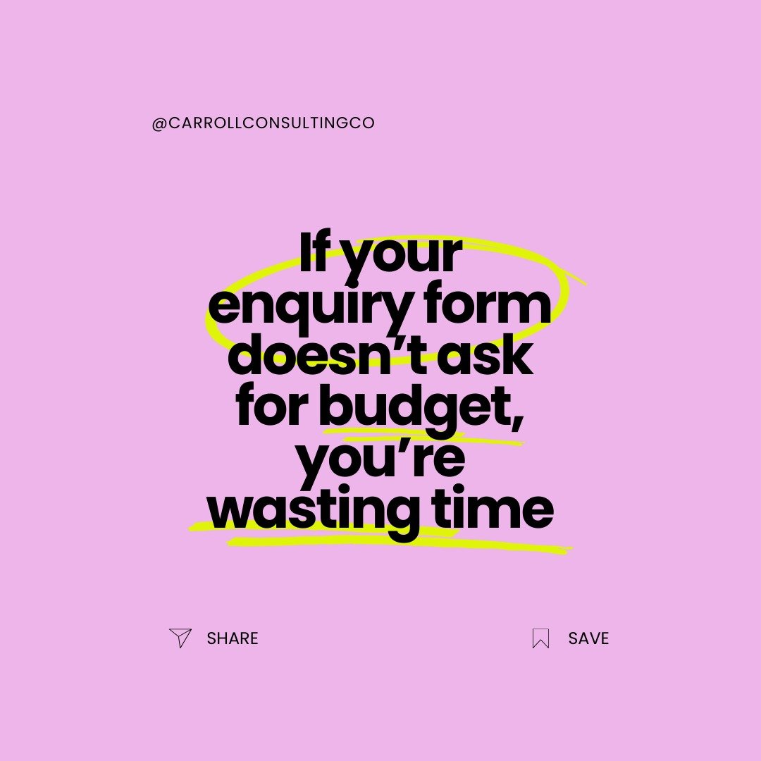 If your enquiry form doesn&rsquo;t ask for budget, you&rsquo;re guessing &mdash; and guessing costs you time.

Every enquiry you reply to without knowing budget means:
&bull; back-and-forth emails
&bull; awkward pricing conversations
&bull; time spen