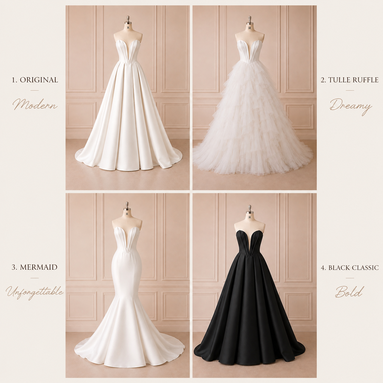 Four wedding dresses on mannequins, each with descriptions and styles. Top left: a modern, white satin gown with a strapless, sweetheart neckline. Top right: a dreamy, tulle ruffle ball gown with a strapless, sweetheart neckline. Bottom left: an unforgettable mermaid style gown with a strapless, sweetheart neckline and fitted bodice. Bottom right: a bold, black classic gown with a strapless, sweetheart neckline and full skirt.