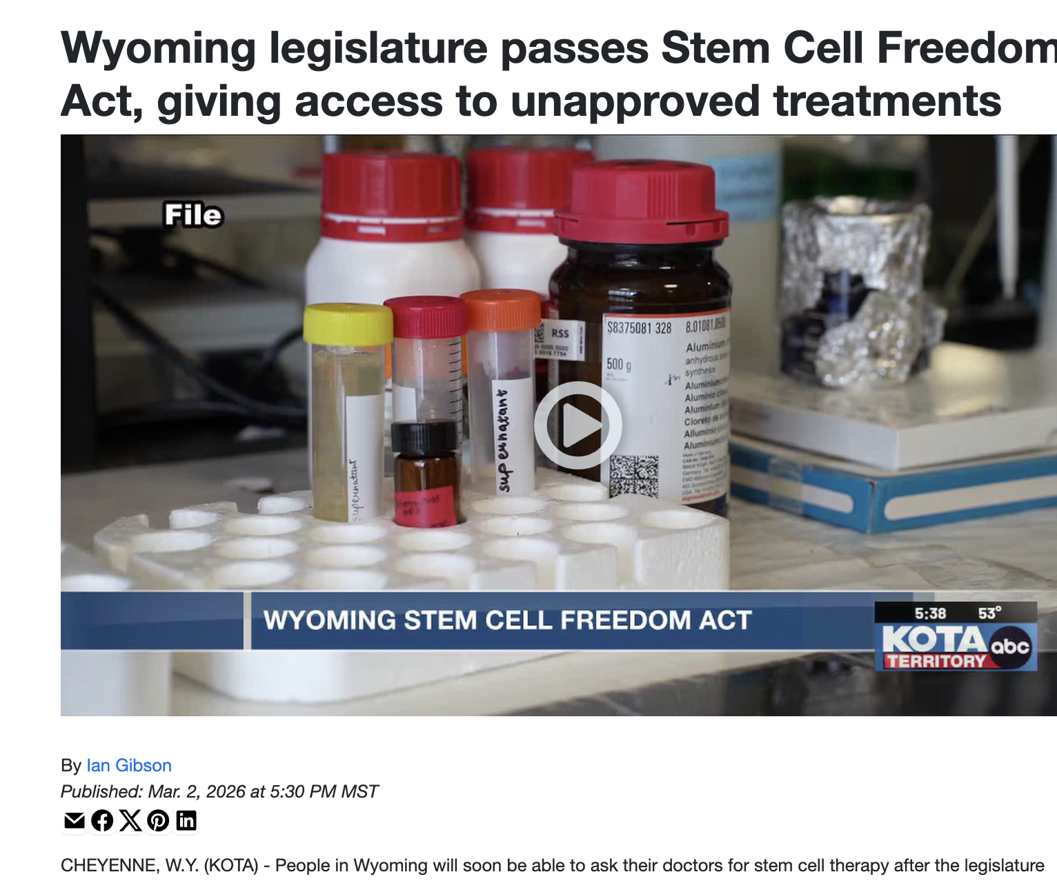 KOTA: Wyoming legislature passes Stem Cell Freedom Act, giving access to unapproved treatments