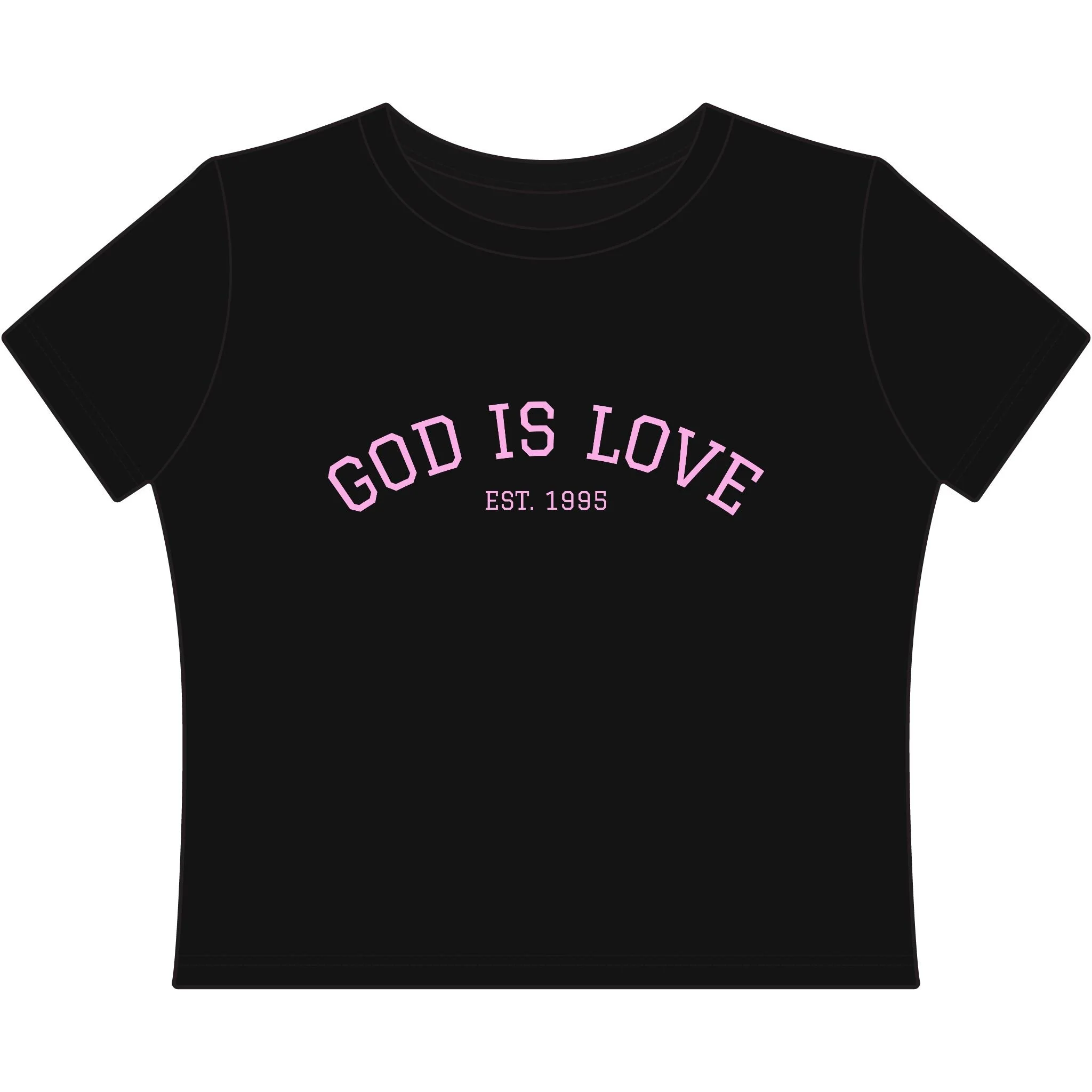GOD IS LOVE | Women's Baby Tee