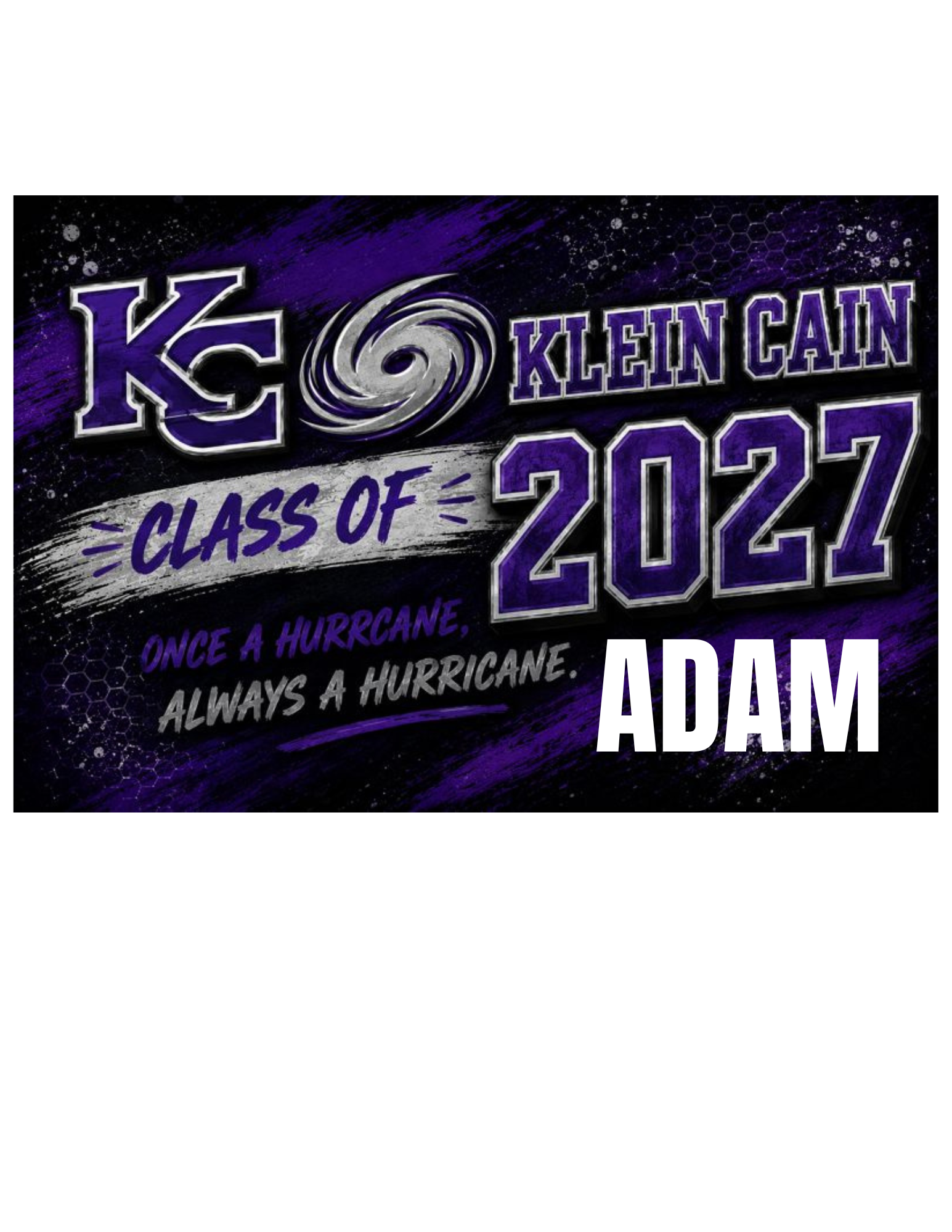 Student Yard Sign             (INCLUDES STUDENT NAME)