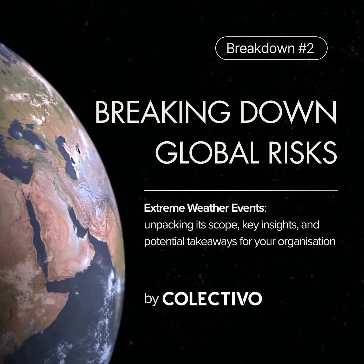 Risk Explanation 2: Extreme Weather Events