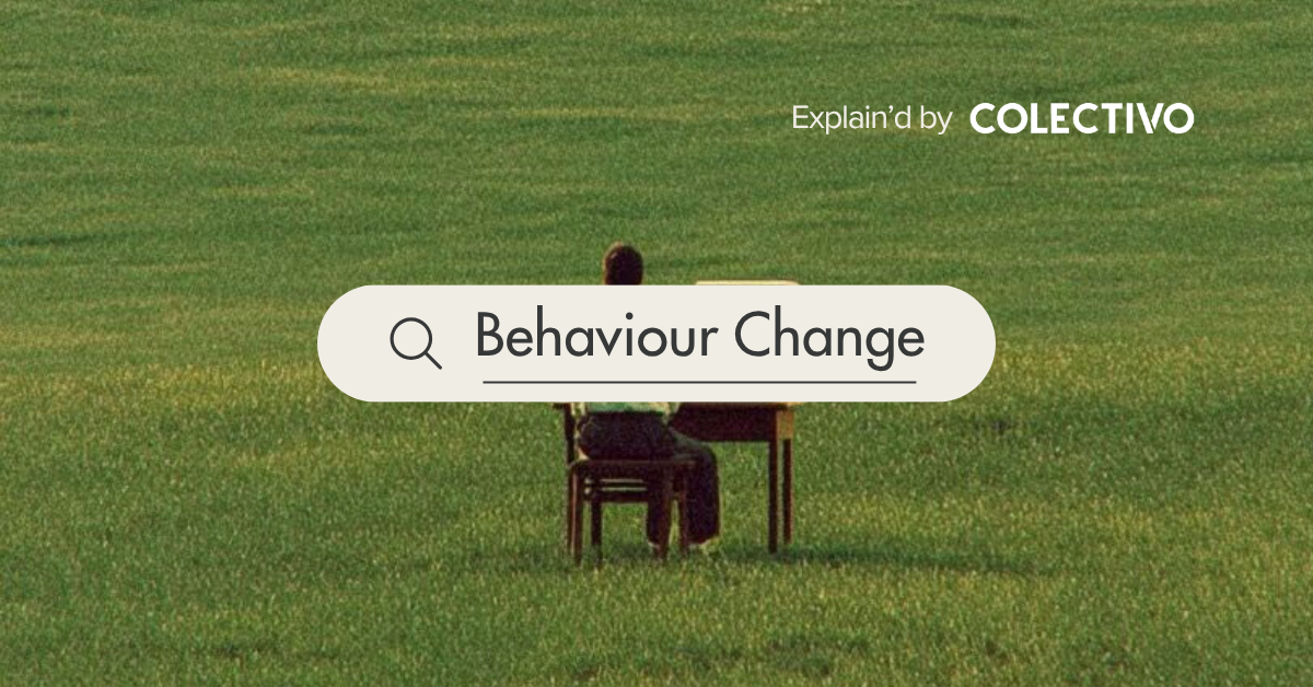 Explain’d by Colectivo: Behaviour Change