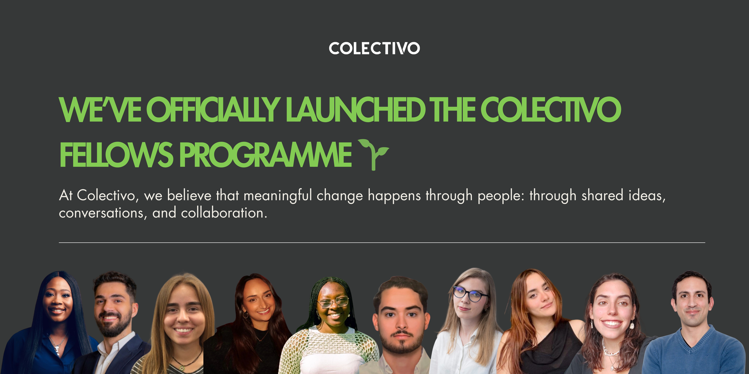 🌱 Introducing the Colectivo Fellows Programme&nbsp;