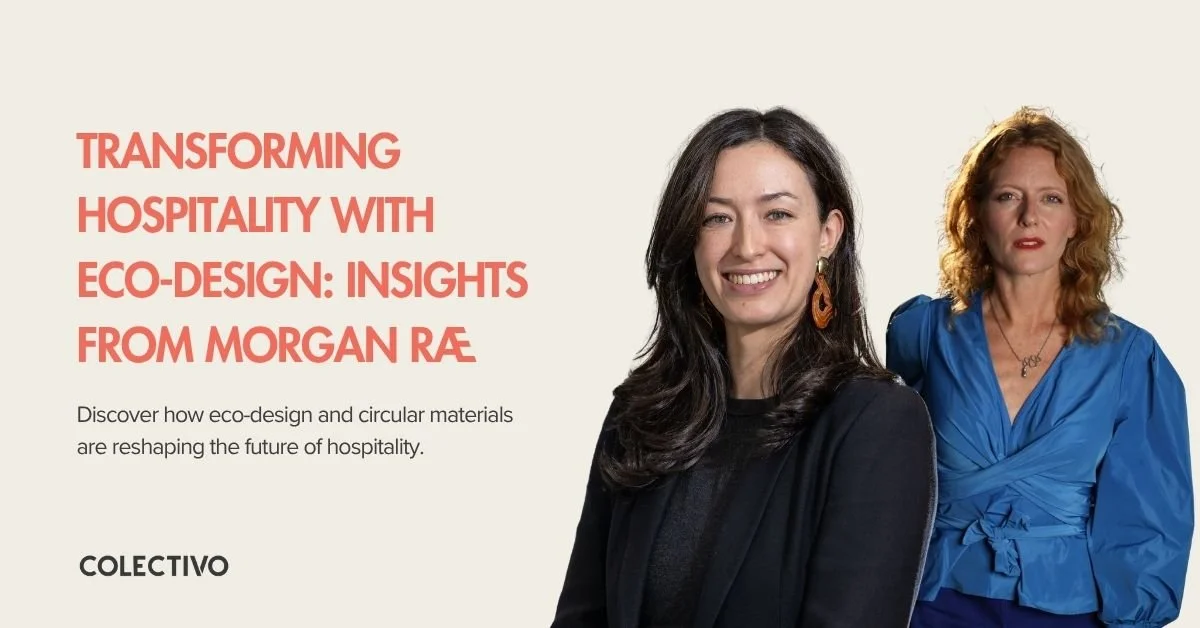 Transforming Hospitality with Eco-Design: Insights from Morgan RÆ
