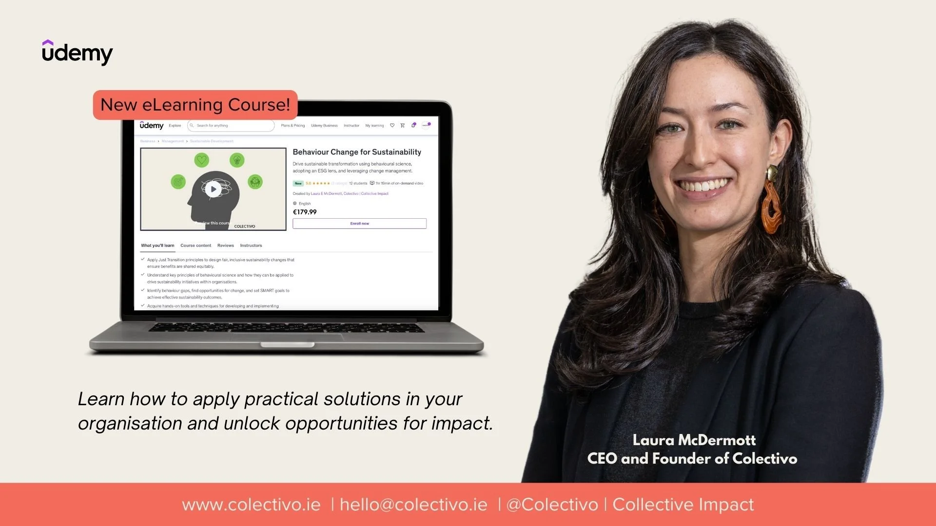 A woman with long dark hair, earrings, and a black top smiling next to a laptop displaying an Udemy eLearning course on sustainability behaviour change, with text indicating she is Laura McDermott, CEO and founder of Colectivo.