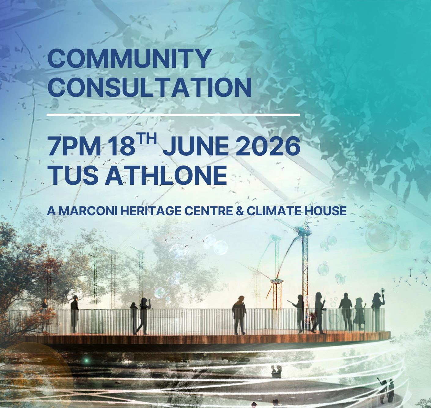 MARCONI HERITAGE CENTRE AND CLIMATE HOUSE: COMMUNITY CONSULTATION