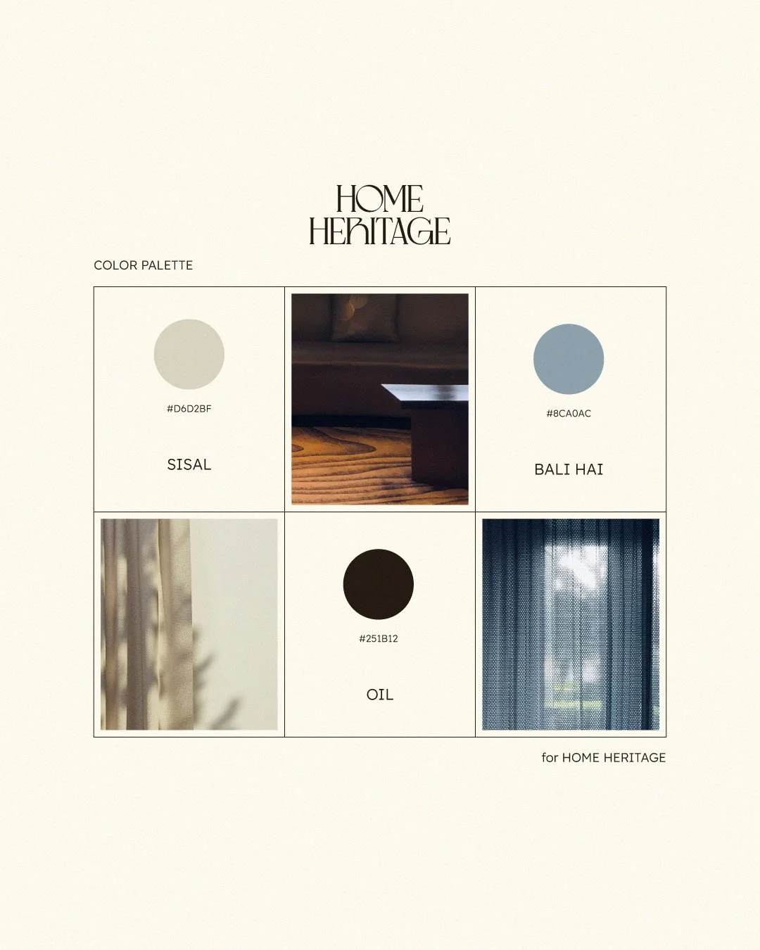 Color palette featuring hues "Sisal" (#D6D2BF), "Bali Hai" (#8CA0AC), "Oil" (#251B12), with accompanying photos showing interior design elements, for Home Heritage.