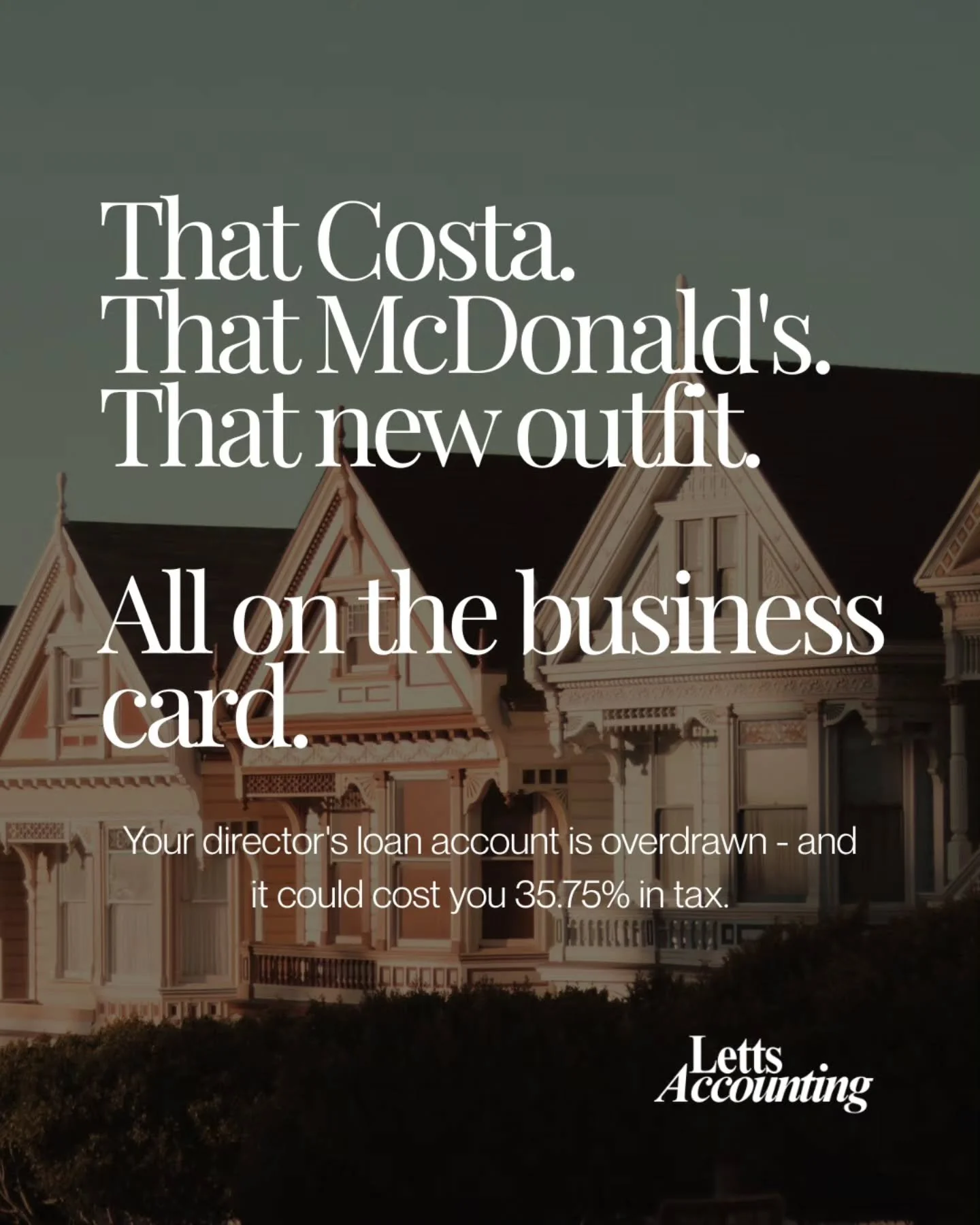 Putting your McDonald's through the company? 

Paying for personal things on your business card and hoping nobody notices?

We're not here to judge. But we are here to warn you.

Every personal expense that goes through your company builds up in your