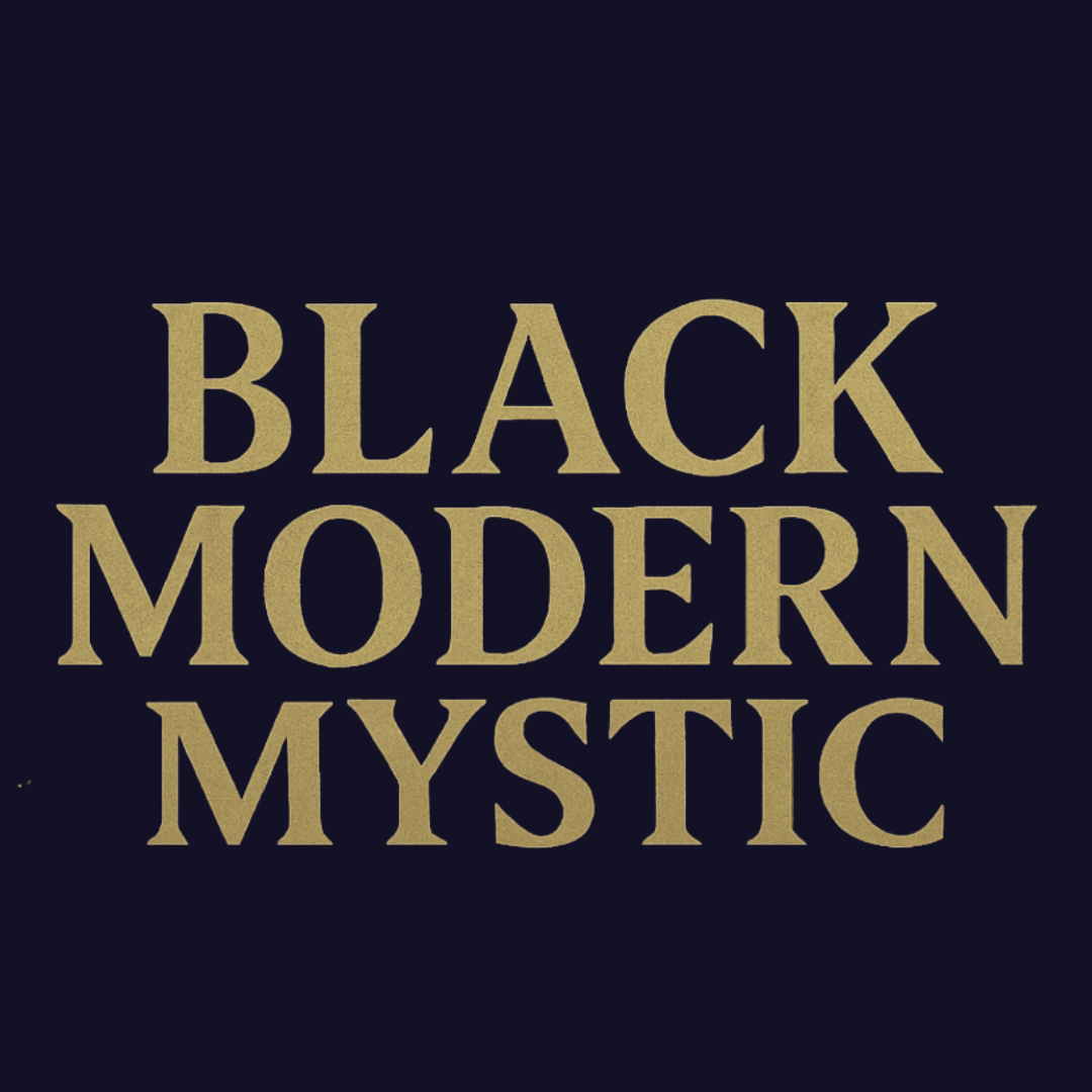 Black Modern Mystic