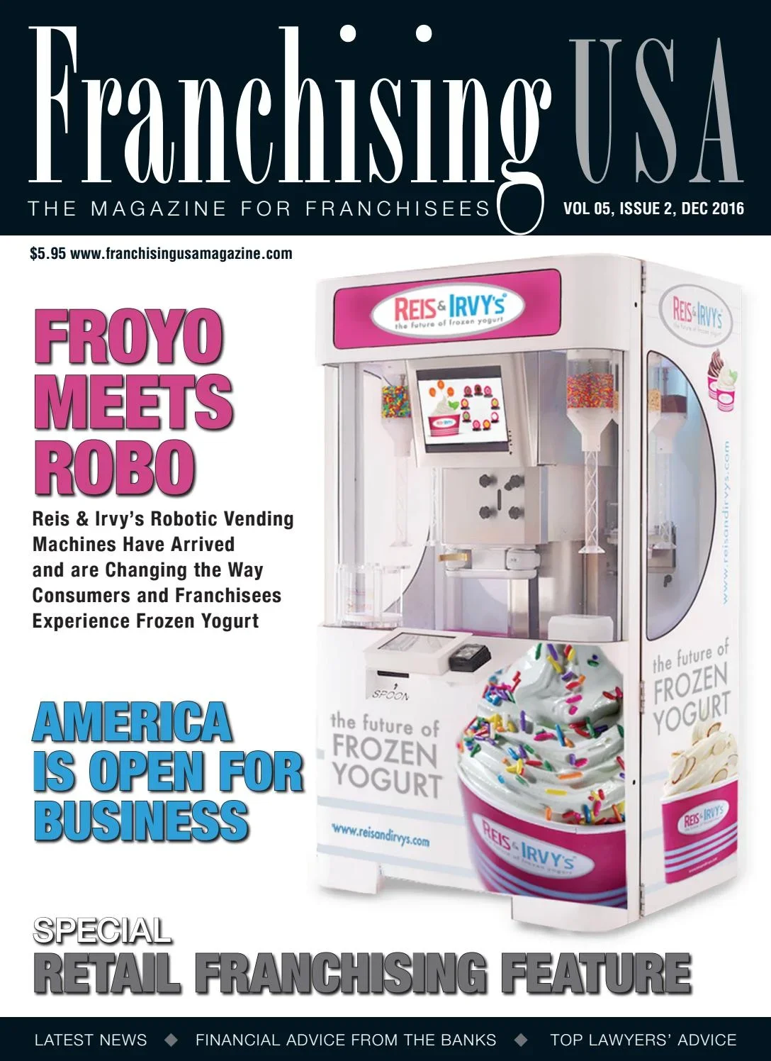 Reis & Irvy's - Froyo Franchise Brand Launch