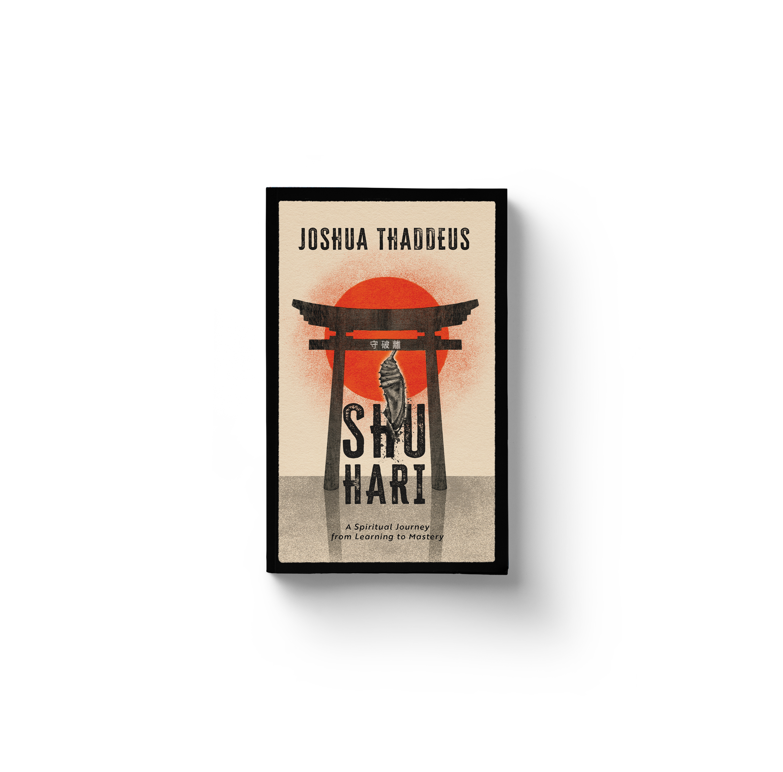 Book cover "Shuhari" by Joshua Thaddeus. Sun rising above chrysalis hanging from Japanese torii gate.