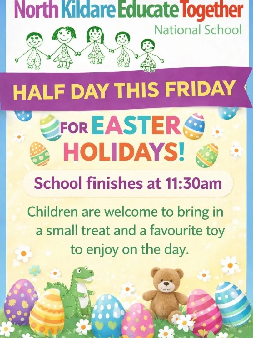 Half Day &ndash; Friday (School Finishes at 11:30am)

Please note that this Friday is a half day. School will finish at 11:30am. We ask that all parents and guardians make the necessary arrangements for collection. Children are welcome to bring in a 