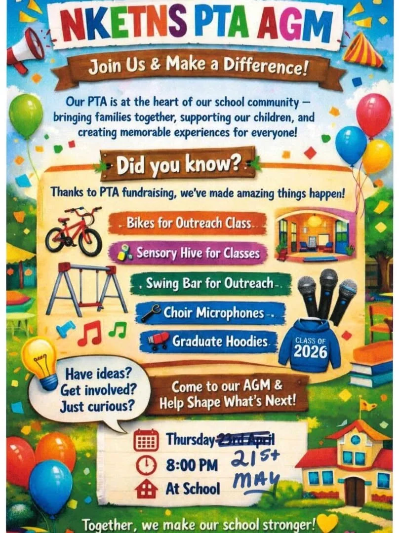 NKETNS PTA Annual General Meeting (AGM)&nbsp;on&nbsp;Thursday 21st May at 8:00 PM in the school.

The PTA plays a vital role in our school community, bringing families together and supporting initiatives that directly benefit all of our children.&nbs