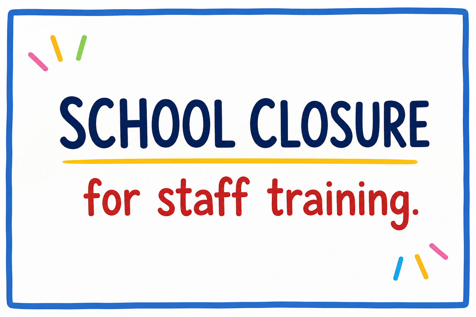 School Closure 