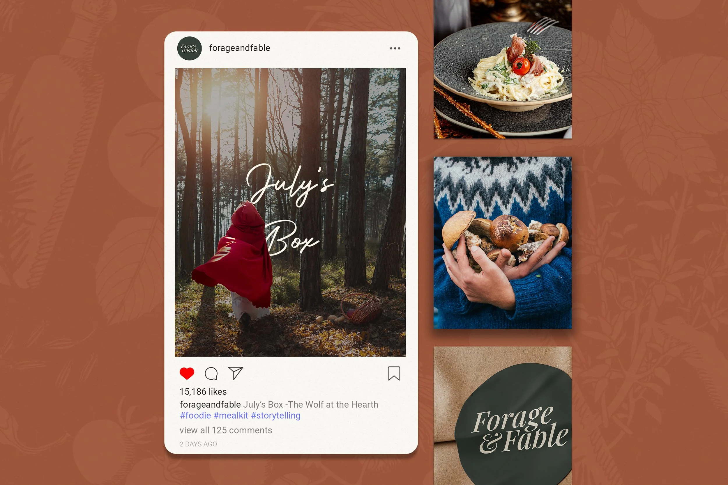 Social media post titled "July's Box - The Wolf at the Hearth" by forageandfable showing a person with a red cape walking in a forest at sunset. Displayed along the right side are photos of pasta on a dark plate, a hand holding assorted mushrooms, and a black circular logo with white text that reads "Forage & Fable".