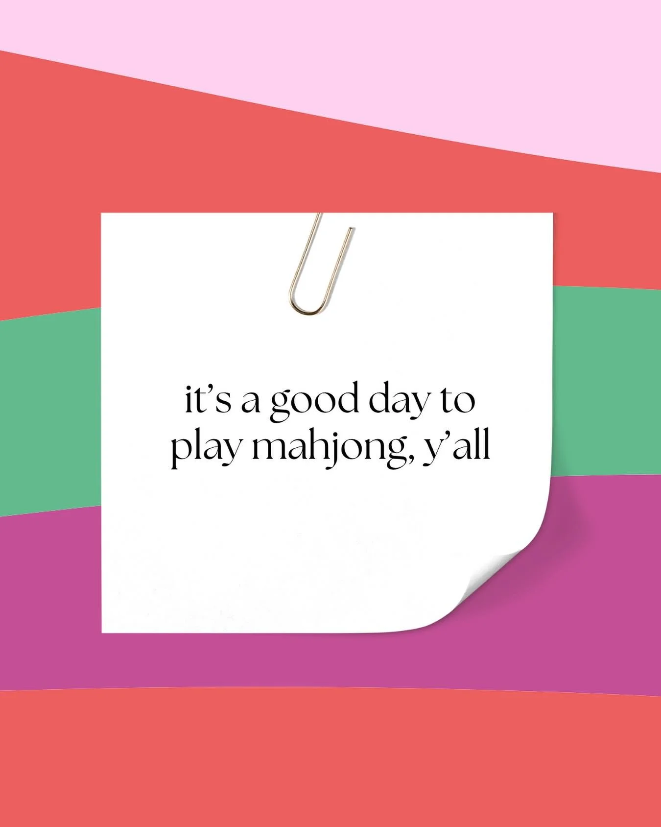 On Mondays, we mahjong&hellip;all day and all over Central AR.

Looking for a daytime game &amp; lunch with your new mahj besties? Come on down to Chicken Salad Chick in Maumelle from 11:30-2p

Prefer to do bam bird cheers? We&rsquo;ve got you covere