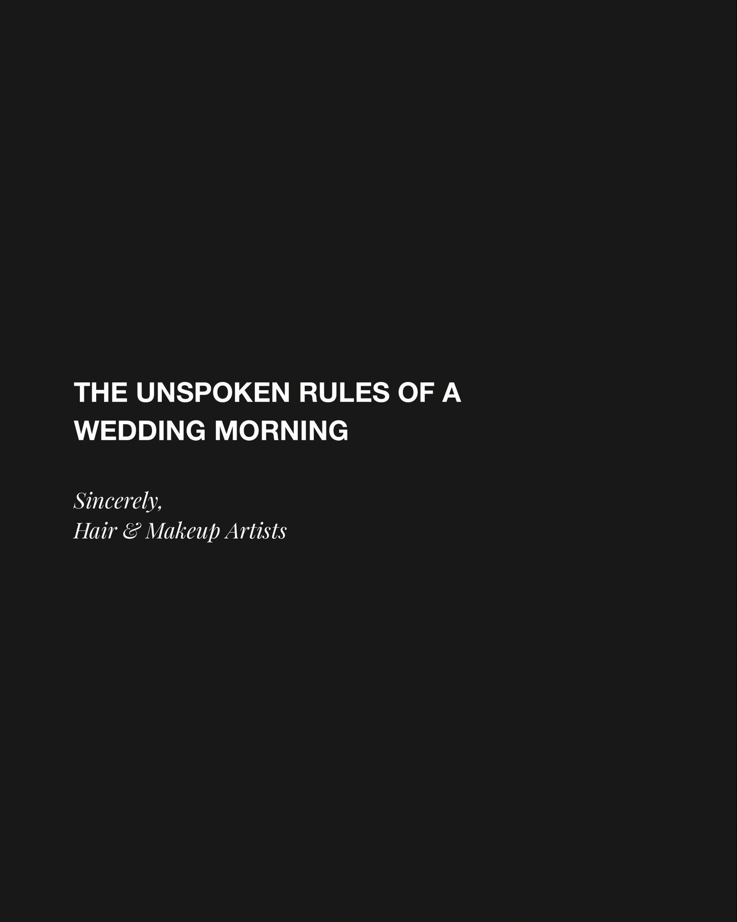 Anything else you think is an unspoken rule on the wedding morning? 🤔