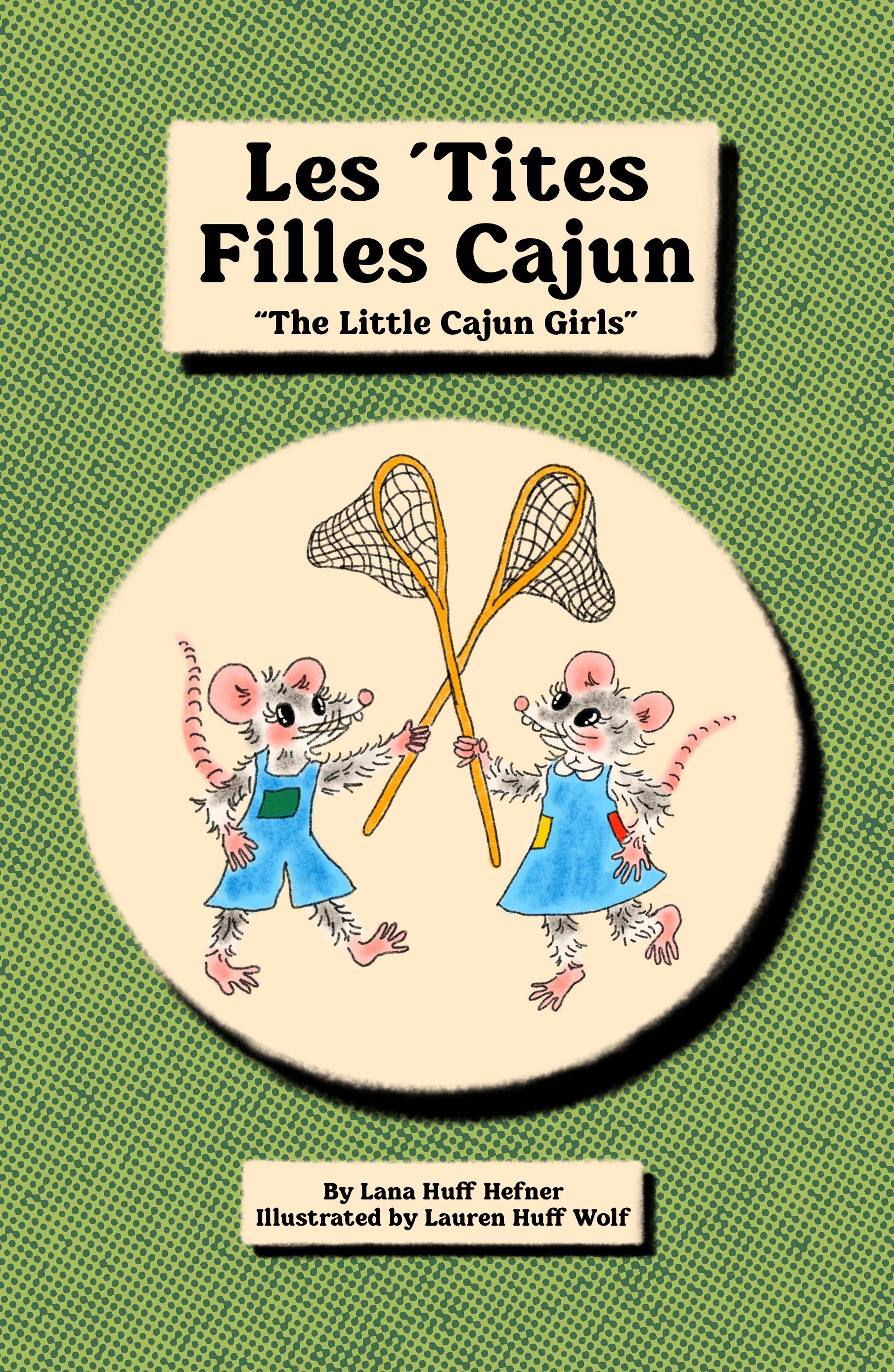Les 'Tites Filles Cajun (The Little Cajun Girls)