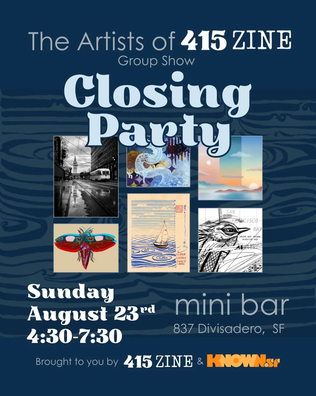 Closing Party for The Artists Of 415 Zine
