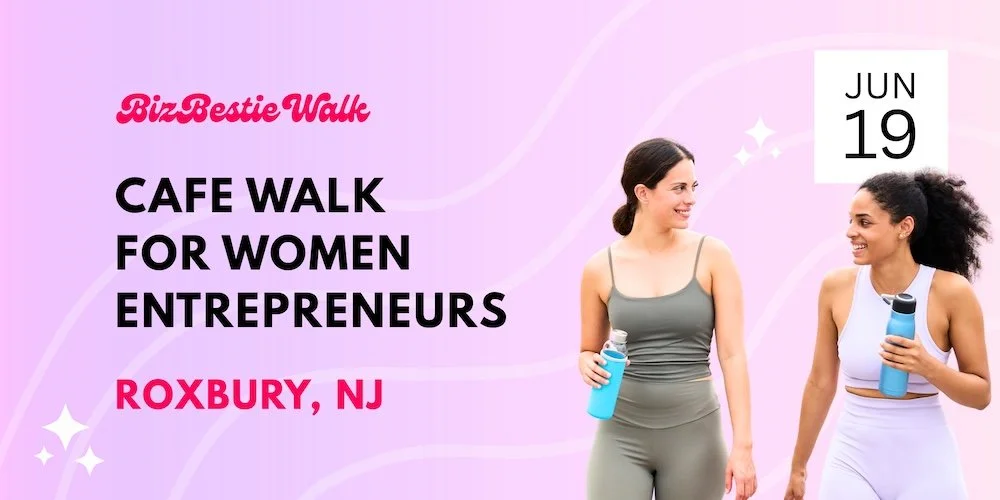 Two women smiling and holding blue water bottles, standing against a pastel pink and purple background with event details for BizBestie Walk, a cafe walk for women entrepreneurs in Roxbury, NJ, on June 19.