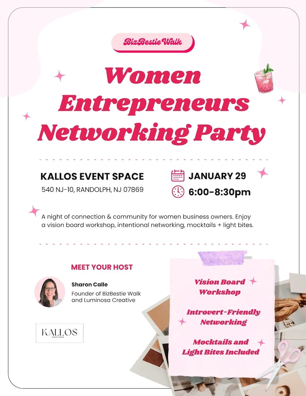 Flyer for a women entrepreneurs networking party at Kalos Event Space on January 29 from 6:00 to 8:30 pm, hosted by Sharon Calle, featuring a vision board workshop, intentional networking, mocktails, and light bites, with pink and white design elements.