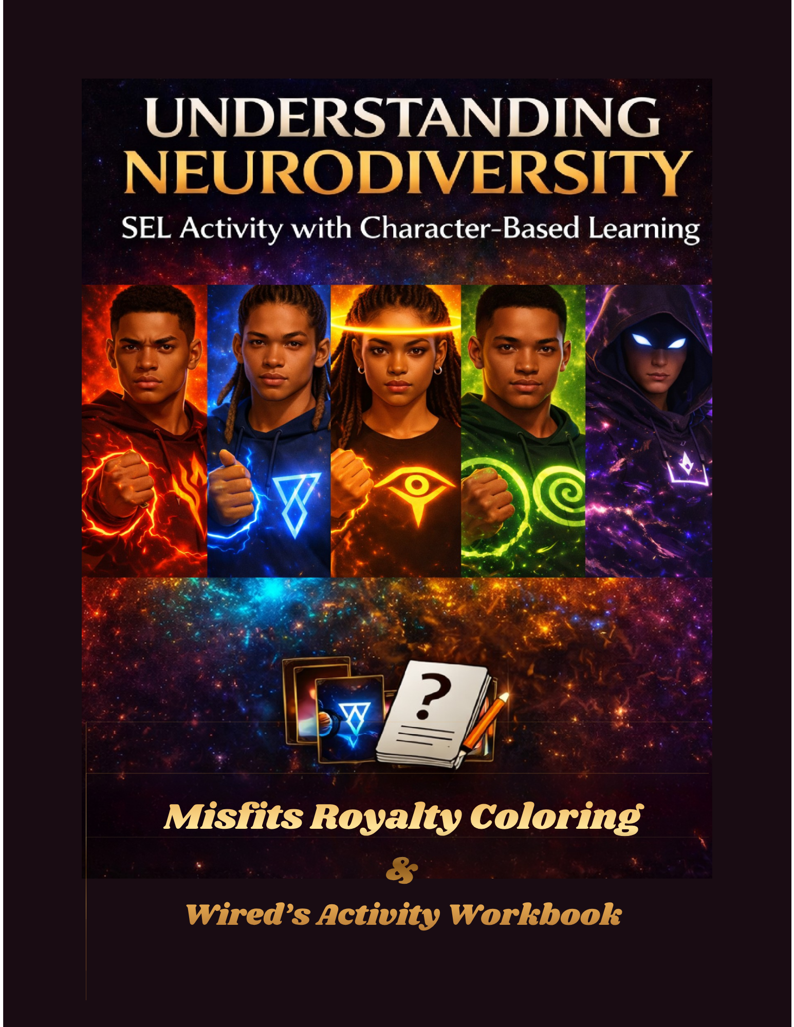 Misfit Royalty - Understanding Neurodiversity  Activity Book