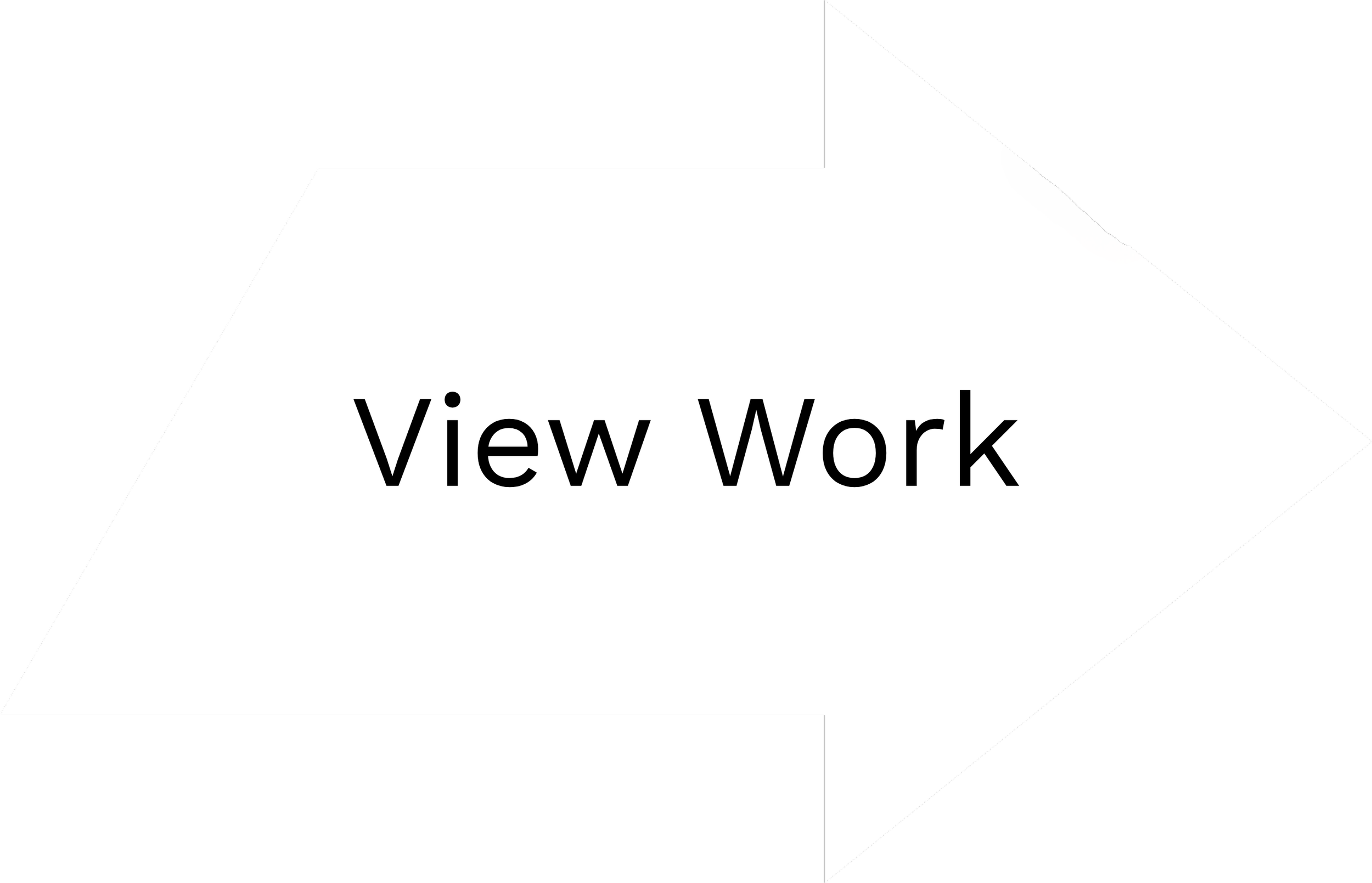 White arrow pointing to the right with the text 'View Work' in black in the center
