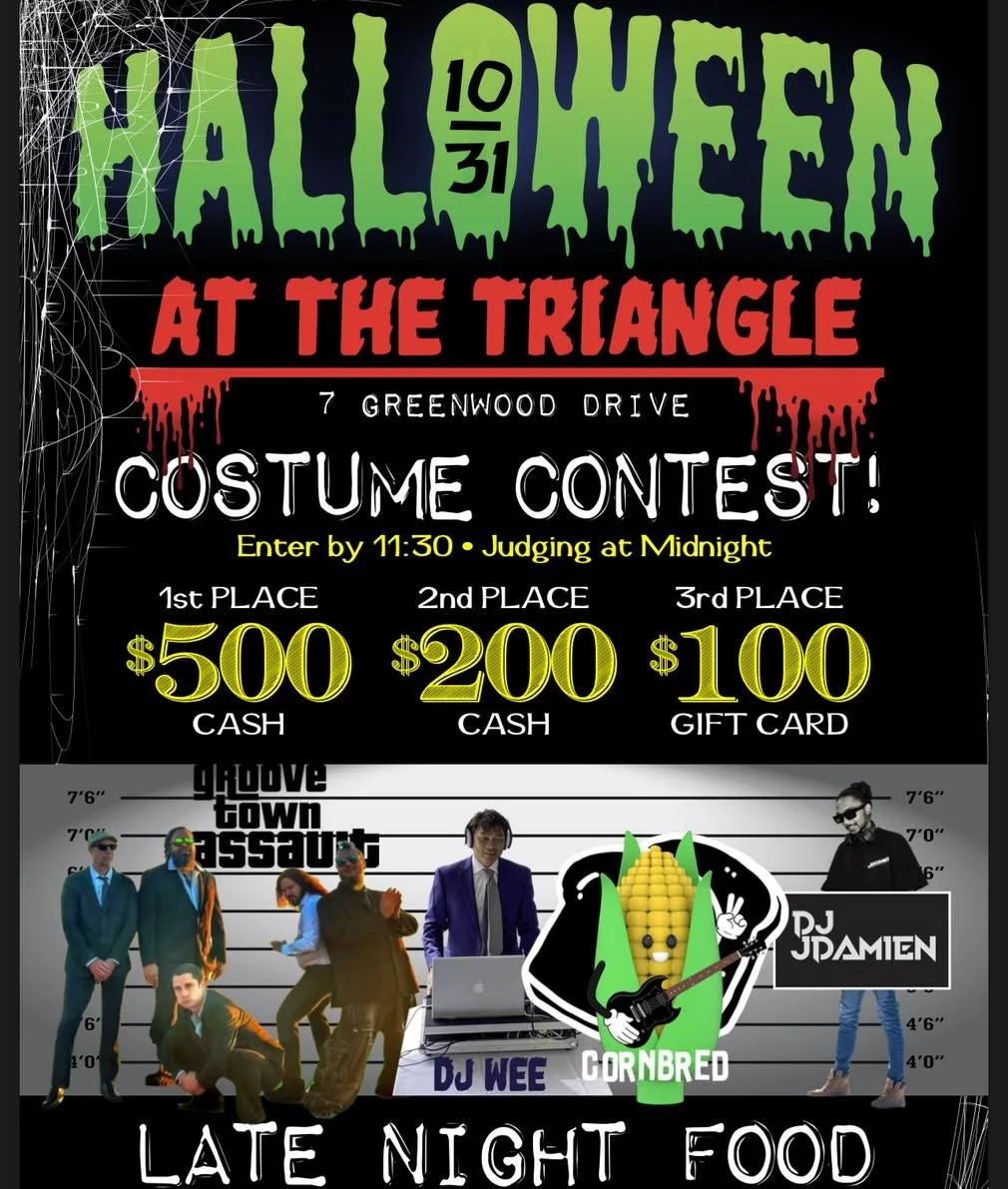 Tricks, treats &amp; killer costumes &mdash; you don&rsquo;t want to miss this fright night! 🕸️👻🎃☠️

&bull;Join us for a Triangle wide Halloween celebration with live music &amp; late night food! 🍕 

&bull;Enter into our costume contest to win $5