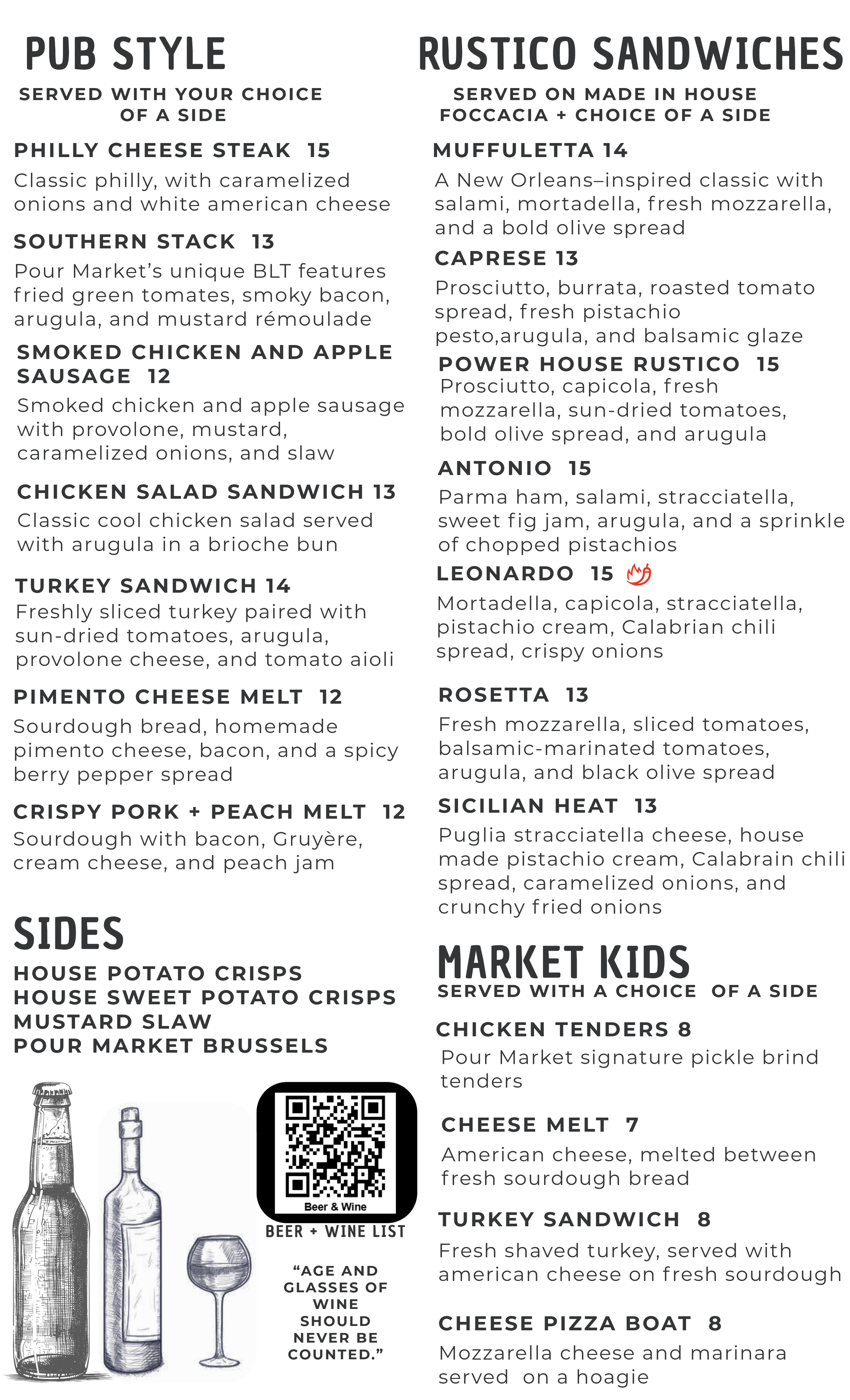 A menu listing pub-style and rustic sandwiches, sides, and market kids options, including items like Philly cheese steak, Southern stack, smoked chicken and apple sausage, chicken salad sandwich, turkey sandwich, pimento cheese melt, crispy pork and peach melt, and various sandwiches on house-made bread with sides like potato crisps and Brussels sprouts.