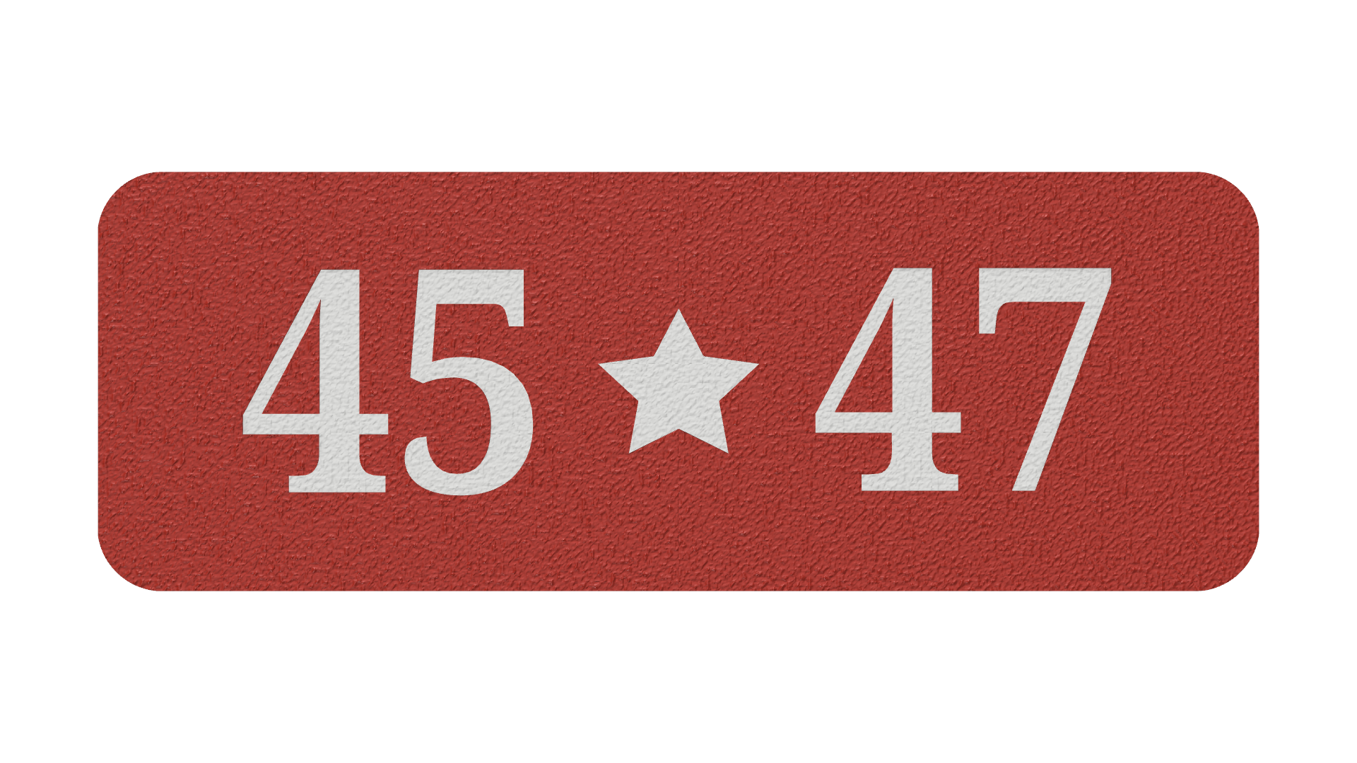 45 | 47