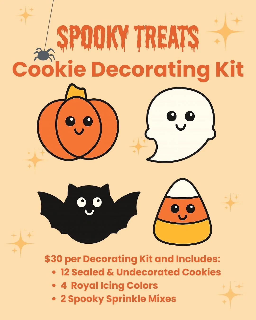 Spooky Treats cookie decorating kits are available for purchase! FAQs below

🎃 Price: $30 per kit
👻 Includes 12 sealed, undecorated cookies (3 of each design)
🦇 4 royal icing colors (White, Yellow, Orange, Black)
🧙&zwj;♀️ 2 spooky sprinkle mixes
