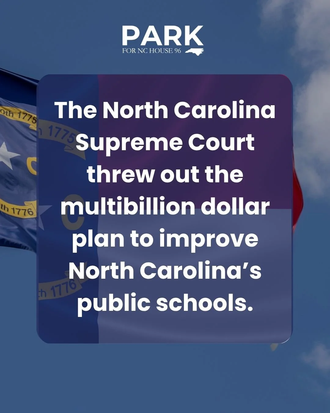 I was born in 1994. That same year, families in five low-wealth counties sued North Carolina for failing to give their children what our constitution promises: a sound, basic education. Last night, the Supreme Court dismissed that case in a 4-3 decis