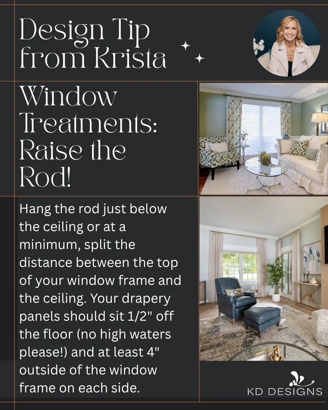 Installing window treatments? We have the perfect design tip for you! #KDDesigns #CustomInteriors #WindowTreatments #DesignTips #InteriorDesigner